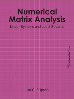 Orient Numerical Matrix Analysis: Linear Systems and Least Squares